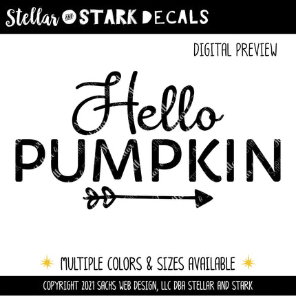 Hello Pumpkin w/Arrow Stacked Vinyl Decal/Sticker
