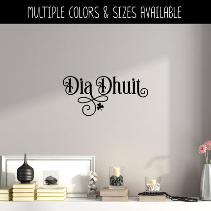 Dia Dhuit Irish Hello Vinyl Decal/Sticker