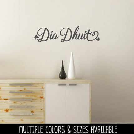 Cursive Dia Dhuit Irish Hello Vinyl Decal/Sticker