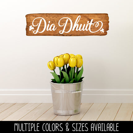 Cursive Dia Dhuit Irish Hello Vinyl Decal/Sticker
