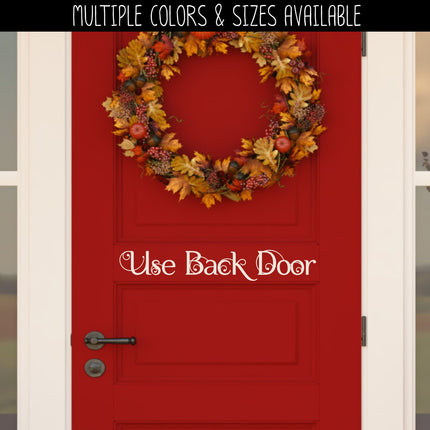 Scrolling Use Back Door Vinyl Decal/Sticker