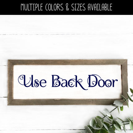 Scrolling Use Back Door Vinyl Decal/Sticker