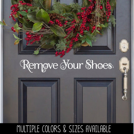 Scrolling Remove Your Shoes Vinyl Decal/Sticker
