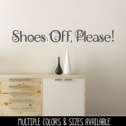 Scrolling Shoes Off, Please! Vinyl Decal/Sticker