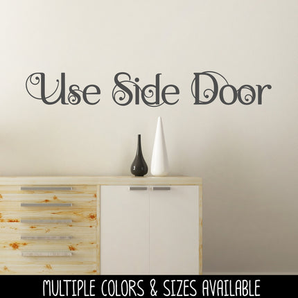 Scrolling Use Side Door Vinyl Decal/Sticker