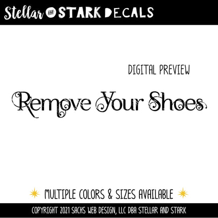 Scrolling Remove Your Shoes Vinyl Decal/Sticker