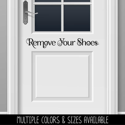 Scrolling Remove Your Shoes Vinyl Decal/Sticker