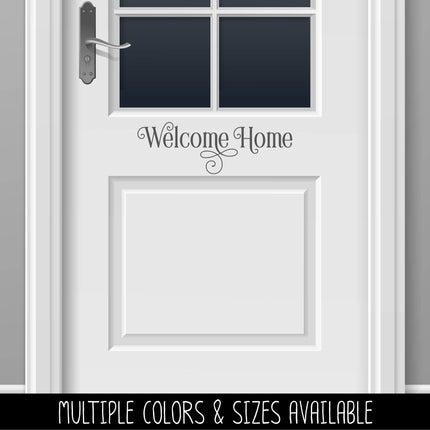 Welcome Home Vinyl Decal/Sticker