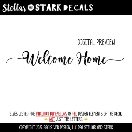 Welcome Home Vinyl Decal/Sticker