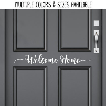 Welcome Home Vinyl Decal/Sticker