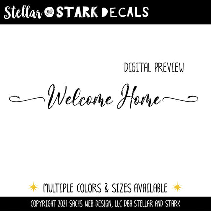 Cursive Welcome with Swirl Home Vinyl Decal/Sticker