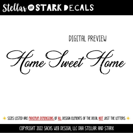 Home Sweet Home Vinyl Decal/Sticker