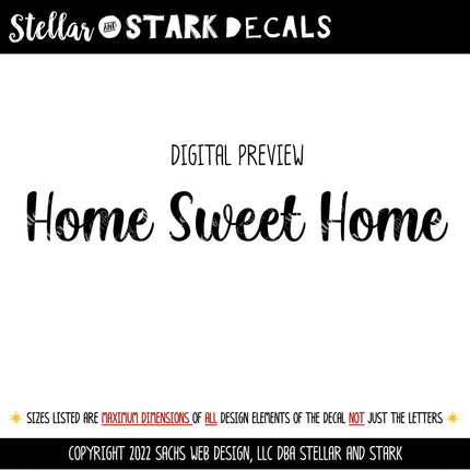 Home Sweet Home Vinyl Decal/Sticker