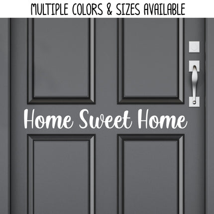 Home Sweet Home Vinyl Decal/Sticker