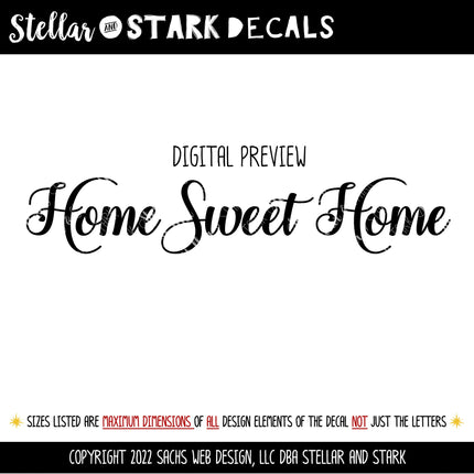 Home Sweet Home Vinyl Decal/Sticker