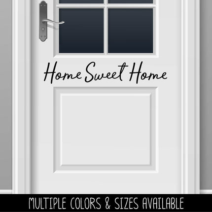 Home Sweet Home Vinyl Decal/Sticker