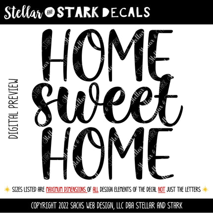 Home Sweet Home Vinyl Decal/Sticker