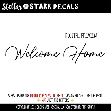Welcome Home Vinyl Decal/Sticker