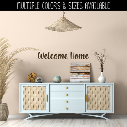 Welcome Home Vinyl Decal/Sticker