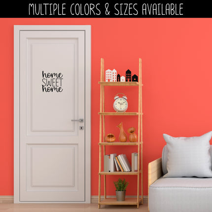 Home Sweet Home Vinyl Decal/Sticker