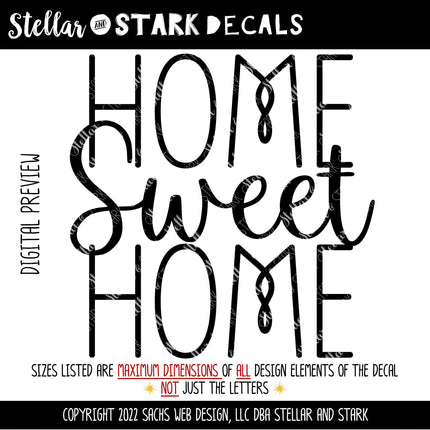 Home Sweet Home Vinyl Decal/Sticker