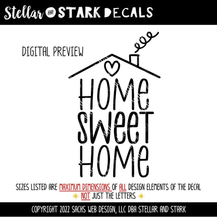 Home Sweet Home Vinyl Decal/Sticker