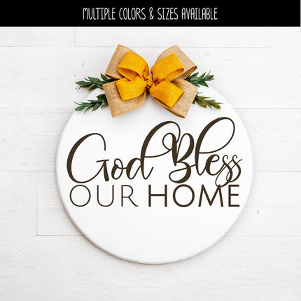 God Bless Our Home Vinyl Decal/Sticker