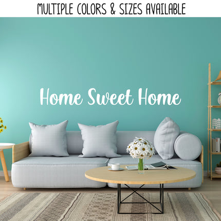 Home Sweet Home Vinyl Decal/Sticker