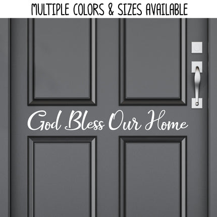 God Bless Our Home Vinyl Decal/Sticker