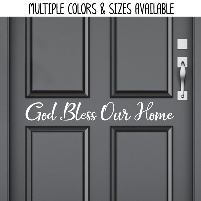 God Bless Our Home Vinyl Decal/Sticker