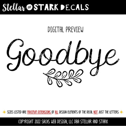 Goodbye with Leaves Vinyl Decal/Sticker