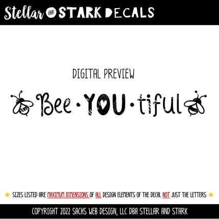 Bee-YOU-tiful Vinyl Decal/Sticker