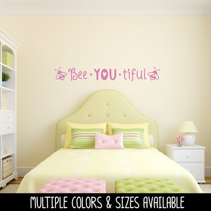 Bee-YOU-tiful Vinyl Decal/Sticker