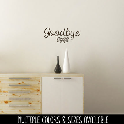 Goodbye with Leaves Vinyl Decal/Sticker