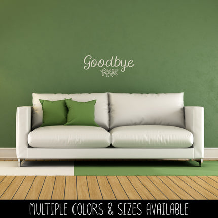 Goodbye with Leaves Vinyl Decal/Sticker