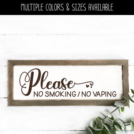 Please No Smoking/ No Vaping Vinyl Decal/Sticker