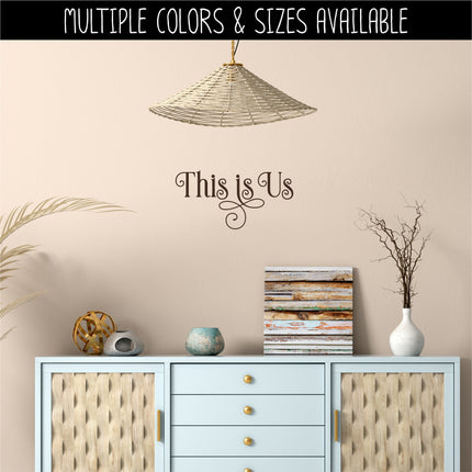 Ornamental This is Us Vinyl Decal/Sticker