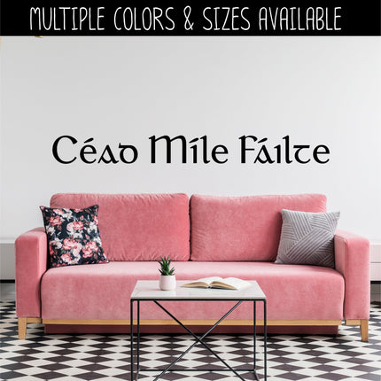 Cead Mile Failte Vinyl Decal/Sticker