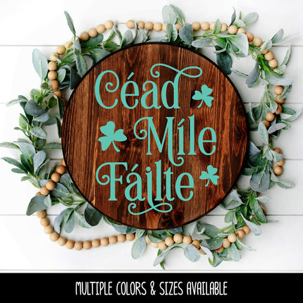 Cead Mile Failte Vinyl Decal/Sticker