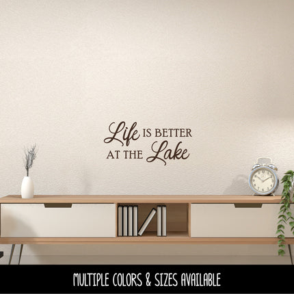 Life is Better at the Lake Vinyl Decal/Sticker