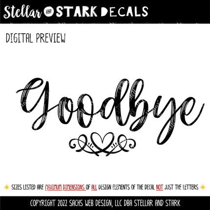 Goodbye with Heart Scroll Vinyl Decal/Sticker