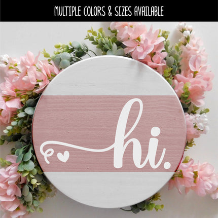 Hi with Heart Vinyl Decal/Sticker