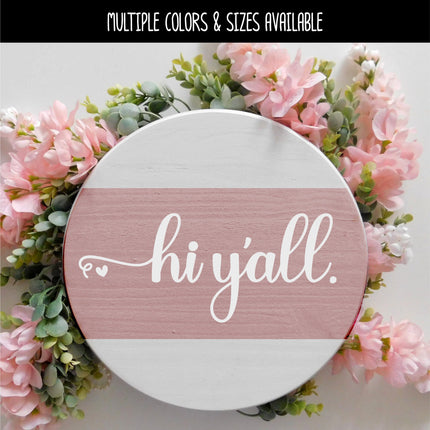 Hi Y'all with Heart Vinyl Decal/Sticker