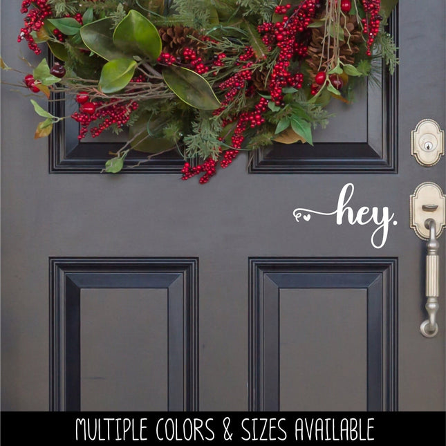 Hey with Heart Vinyl Decal/Sticker