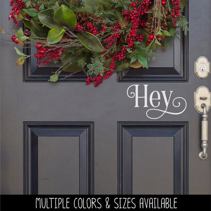 Ornamental Hey Vinyl Decal/Sticker