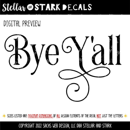 Ornamental Bye Y'all Vinyl Decal/Sticker