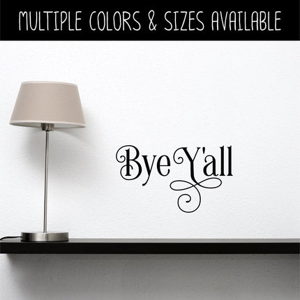 Ornamental Bye Y'all Vinyl Decal/Sticker
