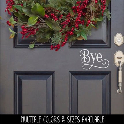 Ornamental Bye Vinyl Decal/Sticker