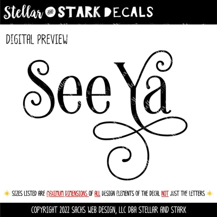 Ornamental See Ya Vinyl Decal/Sticker