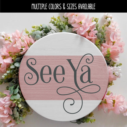 Ornamental See Ya Vinyl Decal/Sticker